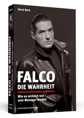 Falco - Die Wahrheit ~ Horst Bork ~  9783862657377