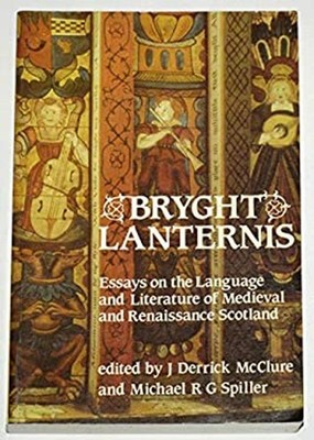 Bryght Laterne: Sprache Und Literatur Der Mittelalter Und Renaissance