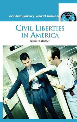 Samuel Walker | Civil Liberties in America | Buch | Englisch (2004) | Gebunden