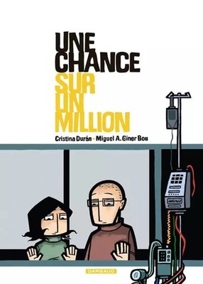 Une chance sur un million - tome 1 - Sans titre, Giner Bou Miguel A. et Durán Cr