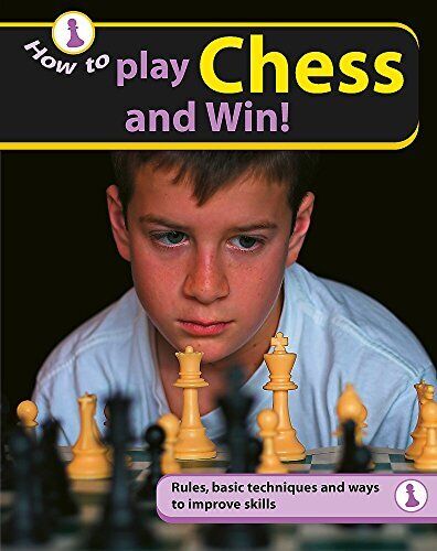 How To..: Play Chess and Win. by Jones, Tanya Paperback / softback