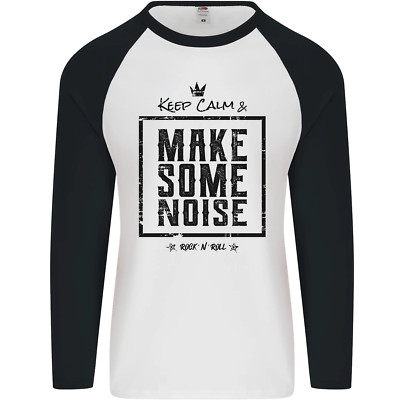 Keep Calm & Make Some Noise Rock n Roll Herren L/S Baseball T-Shirt
