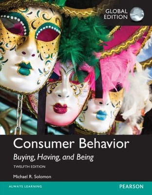 CONSUMER BEHAVIOR BUYING HAVING & BEING by Michael Solomon Paperback Self Help