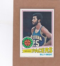 1977-78 TOPPS BASKETBALL BILLY KNIGHT #110 PACERS EXMT *A45987