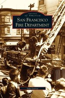 John Garvey | San Francisco Fire Department | Buch | Englisch (2003) | Gebunden
