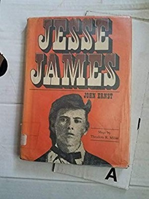 Jesse James Hardcover John Ernst