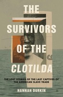 Hannah Durkin | The Survivors Of The Clotilda | Buch | Englisch (2024)