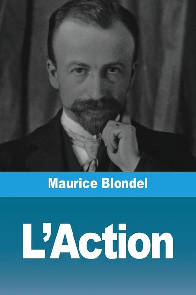 L'action Maurice Blondel Taschenbuch FranzöSisch 2024 Prodinnova-image