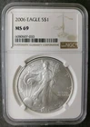 2006 $1 American Silver Eagle Dollar NGC MS69