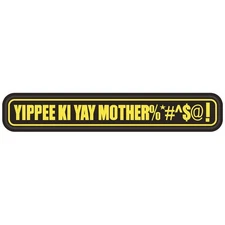 Voodoo Tactical 07-0818000000 Rubber "Yippee Ki Yay Mother" Patch