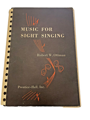 Book Music for Sight Singing Robert W. Ottman Vintage 1965