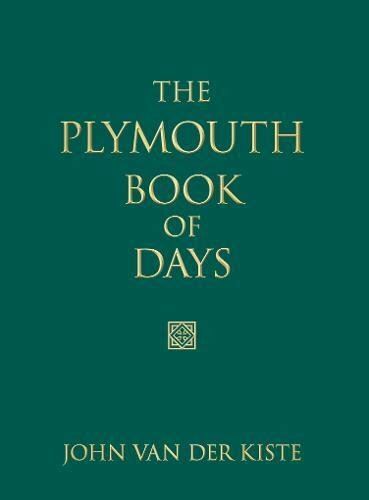 The Plymouth Book of Days [Hardcover] Kiste, John Van der