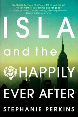 Isla and the Happily Ever After - Perkins, Stephanie - Very Good - See condi...