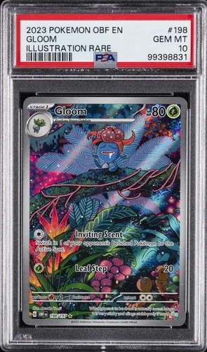 2023 POKEMON OBF EN-OBSIDIAN FLAMES ILLUSTRATION RARE #198 GLOOM PSA 10