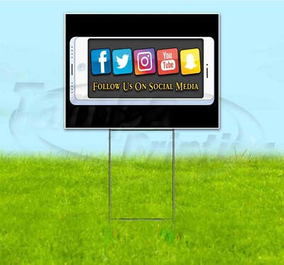FOLLOW US ON SOCIAL MEDIA 18x24 Yard Sign WITH STAKE Corrugated Bandit USA APPS