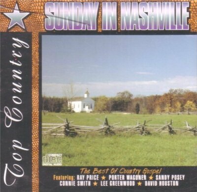 Top Country-Sunday in Nashville (K-tel, 1996) Ray Price, Porter Wagoner, .. [CD]