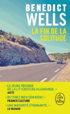 Benedict Wells / La Fin de la solitude /  9782253074243