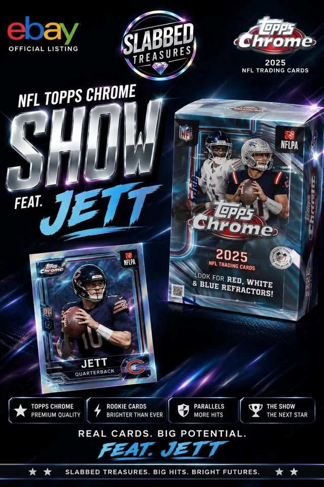 2025 TOPPS CHROME BREAKS WITH SLABBED TREASURES & JETT
