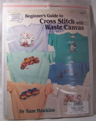 Guide to Cross Stitch with Waste Canvas Kit 2 pieces Waste Canvas, Floss, Needle