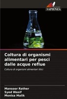Coltura Di Organismi Alimentari Per Pesci Dalle Acque Reflue Rather (U. A.) Buch