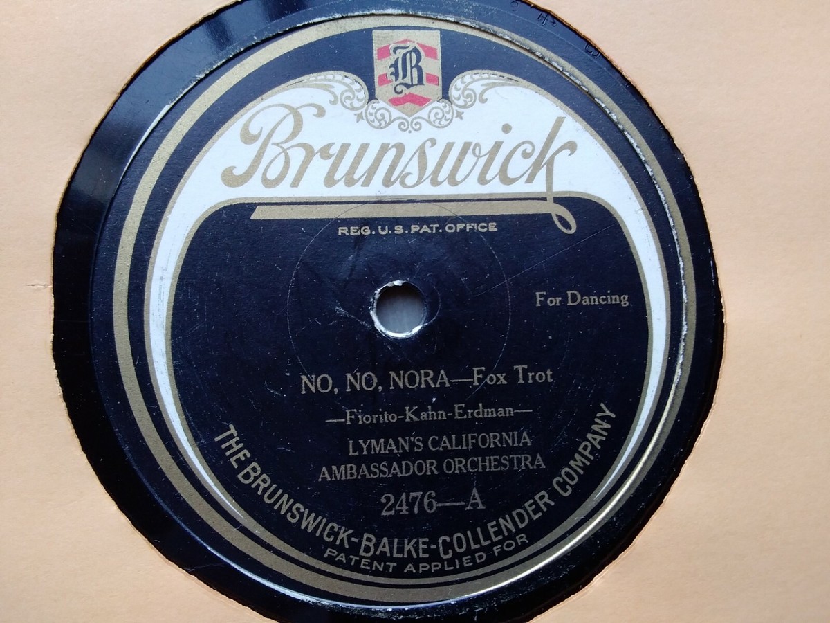 BRUNSWICK 78rpm オリジナルスリーブ Abe Lyman 78rpm Single 10-inch Brunswick Records #2476 No, No
