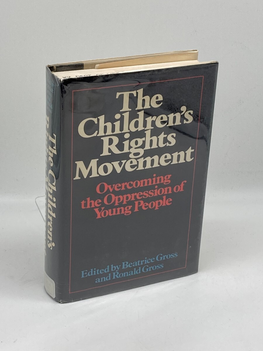The Children's Rights Movement the Oppression of Young