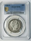 1906 S Barber Half Dollar PCGS VF-20
