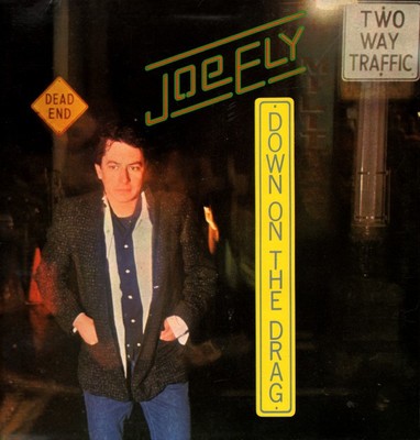 Joe Ely - Down On The Drag (LP, Album)