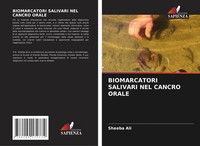 Sheeba Ali | Biomarcatori Salivari NEL Cancro Orale | Taschenbuch | Italienisch