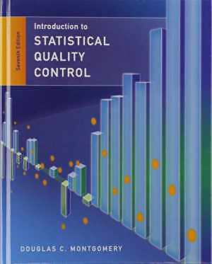 Statistical Quality Control - Hardcover, by Montgomery Douglas C. - Very Good