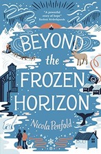 Beyond the Frozen Horizon,Nicola Penfold