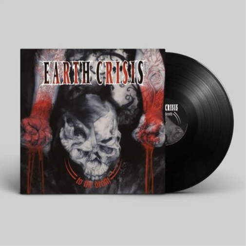 Earth Crisis To the Death (Vinyl LP) 12" Album