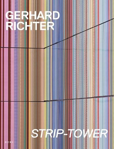 Gerhard Richter: Strip Tower by Gerhard Richter, Marcus Sautoy - 9781911736356