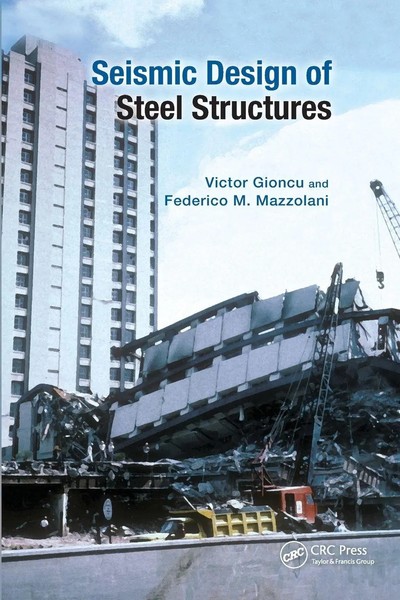 Seismic Design Of Steel Structures Victor Gioncu (U. A.) Taschenbuch Englisch-image