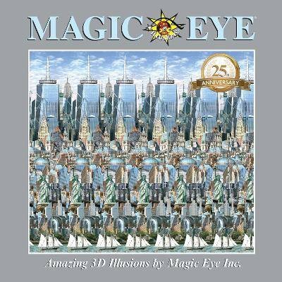 Magic Eye 25th Anniversary Book, Cheri Smith,  Har