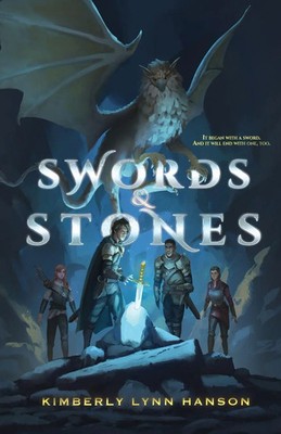 Kimberly Lynn Hanson | Swords & Stones | Taschenbuch | Englisch (2025)