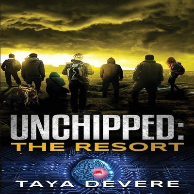 Unchipped The Resort Taya DeVere Paperback DVM Press