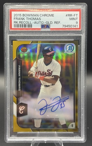 2015 Bowman Chrome FRANK THOMAS Gold Rookie Recollections AUTO /50 PSA 9 #RR-FT