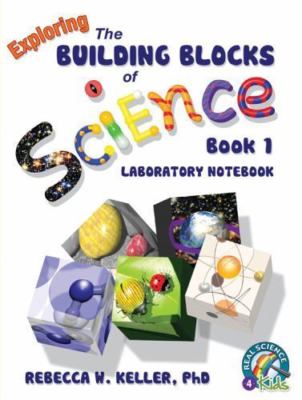 Exploring the Building Blocks of Sc- 1936114313, paperback, PhD Keller Rebecca W