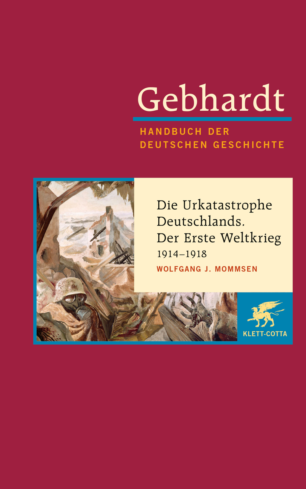 Thumbnail - Wolfgang Mommsen / Gebhardt Handbuch Der Deutschen Geschichte / Die