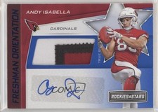2019 Rookies & Stars Freshman Orientation True Blue 17/49 Andy Isabella Auto nd3