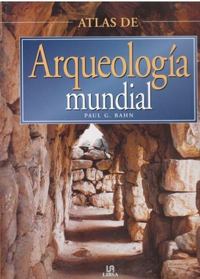 ATLAS DE ARQUEOLOGÍA MUNDIAL