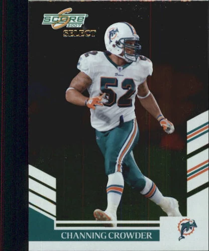 2007 Score Select Channing Crowder #153