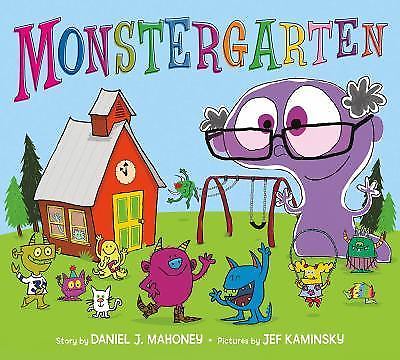 Monstergarten by Mahoney, Daniel J.