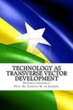 Technology As Transverse Vector Development : New Phase of Transformatio...
