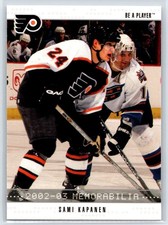 2002-03 Be a Player Memorabilia Sami Kapanen Philadelphia Flyers #400