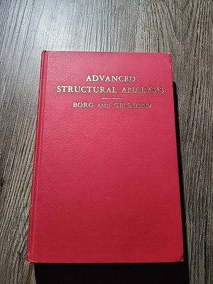 Advanced Structural Analysis Borg And Gennaro Hardcover 1960