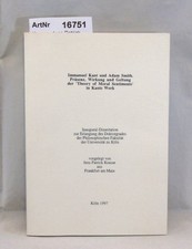 Immanuel Kant und Adam Smith. Präsenz, Wirku...