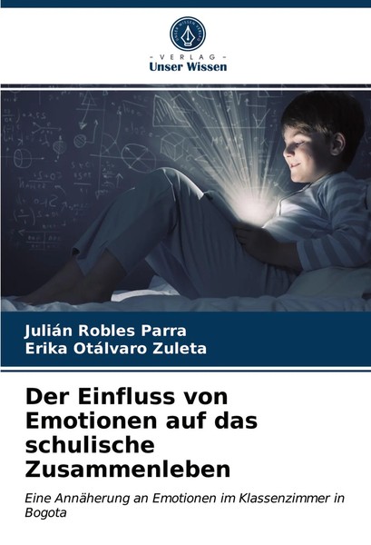 JuliáN Robles Parra (U. A.) | Der Einfluss Von Emotionen Auf Das Schulische...-image