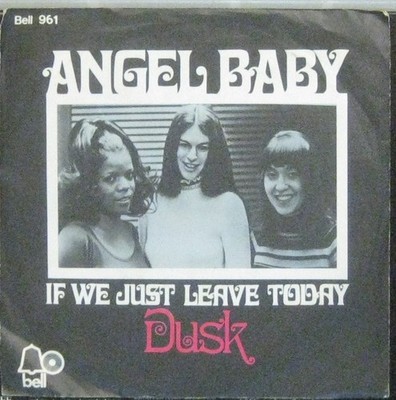 Dusk Angel Baby / if we just leave Today